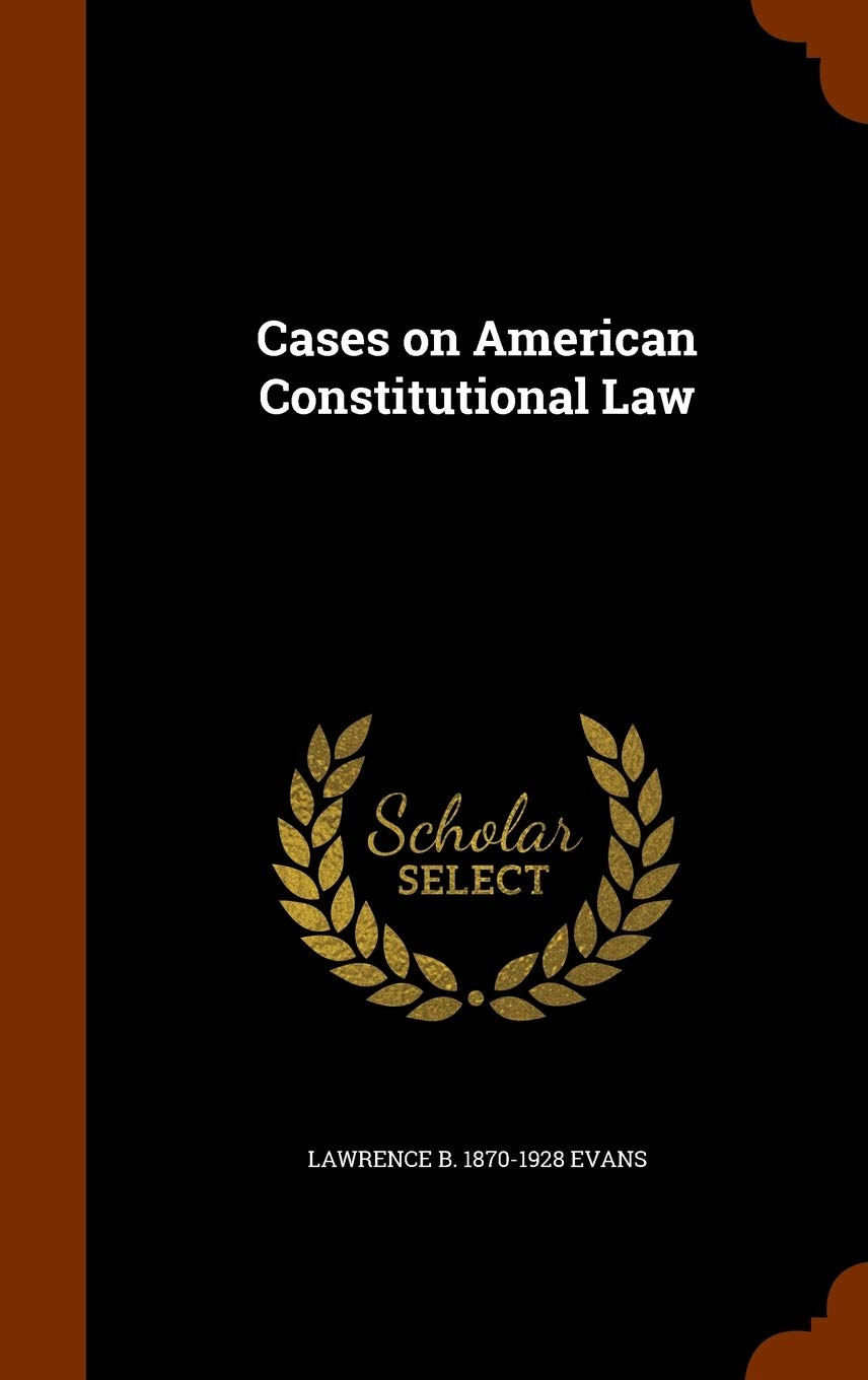 Product Image: Cases on American Constitutional Law