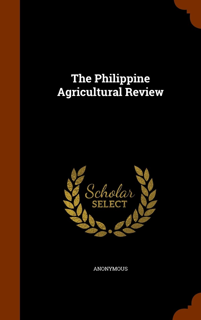Product Image: The Philippine Agricultural Review