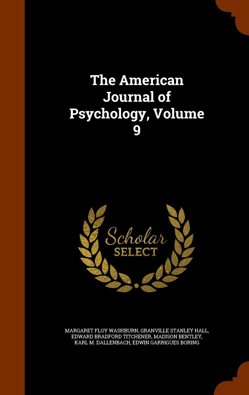 The American Journal of Psychology, Volume 9 Books