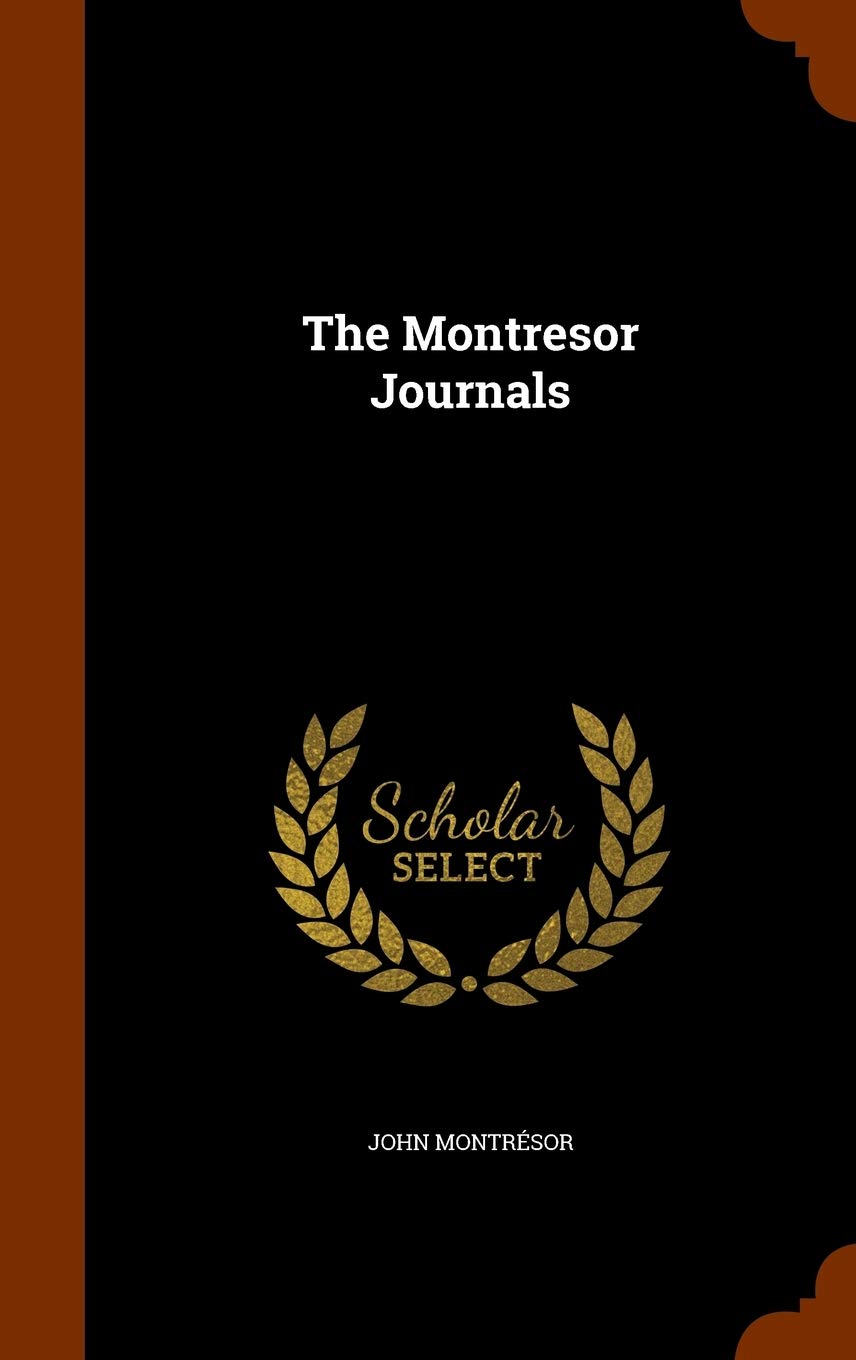 The Montresor Journals Memories