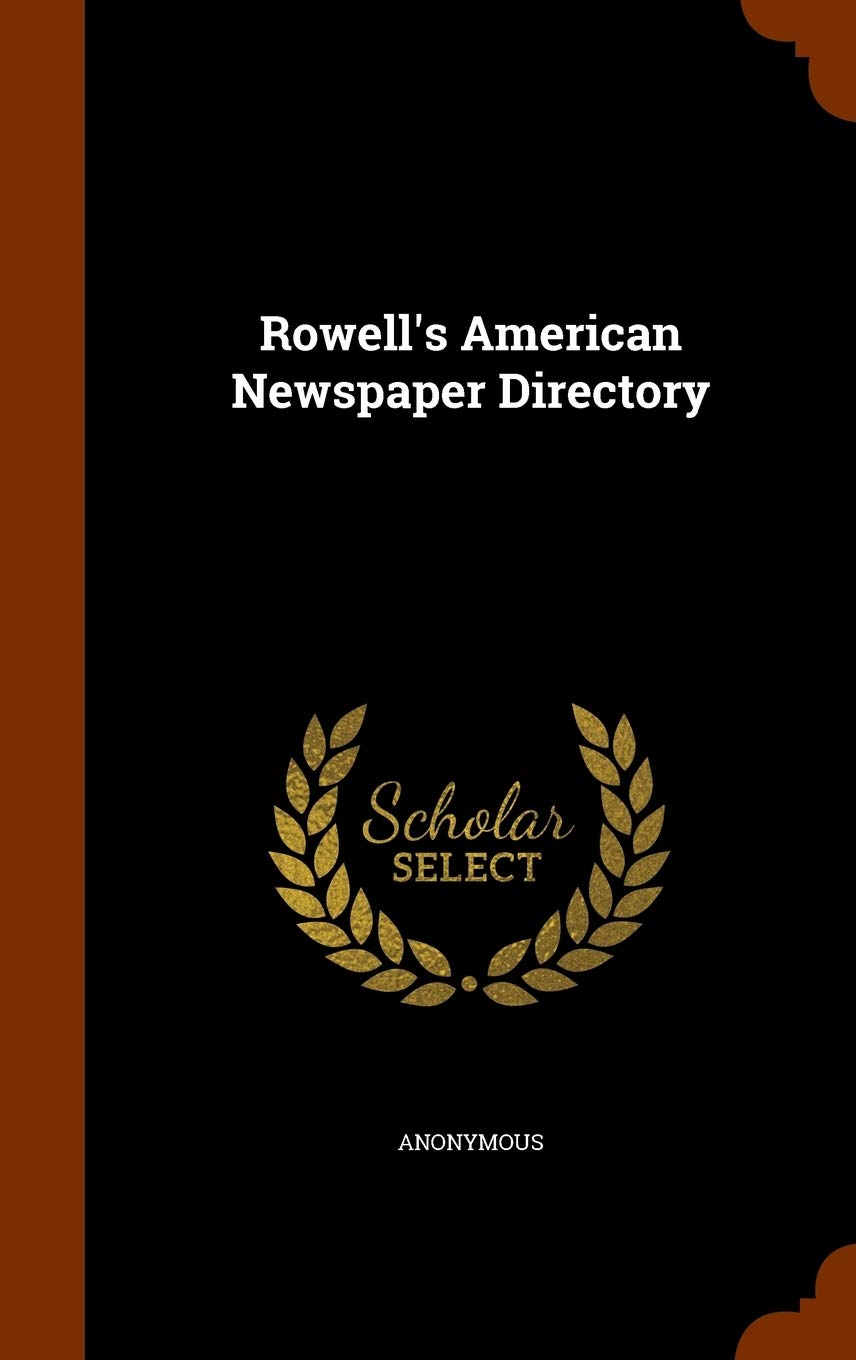 Product Image: Rowell's American Newspaper Directory