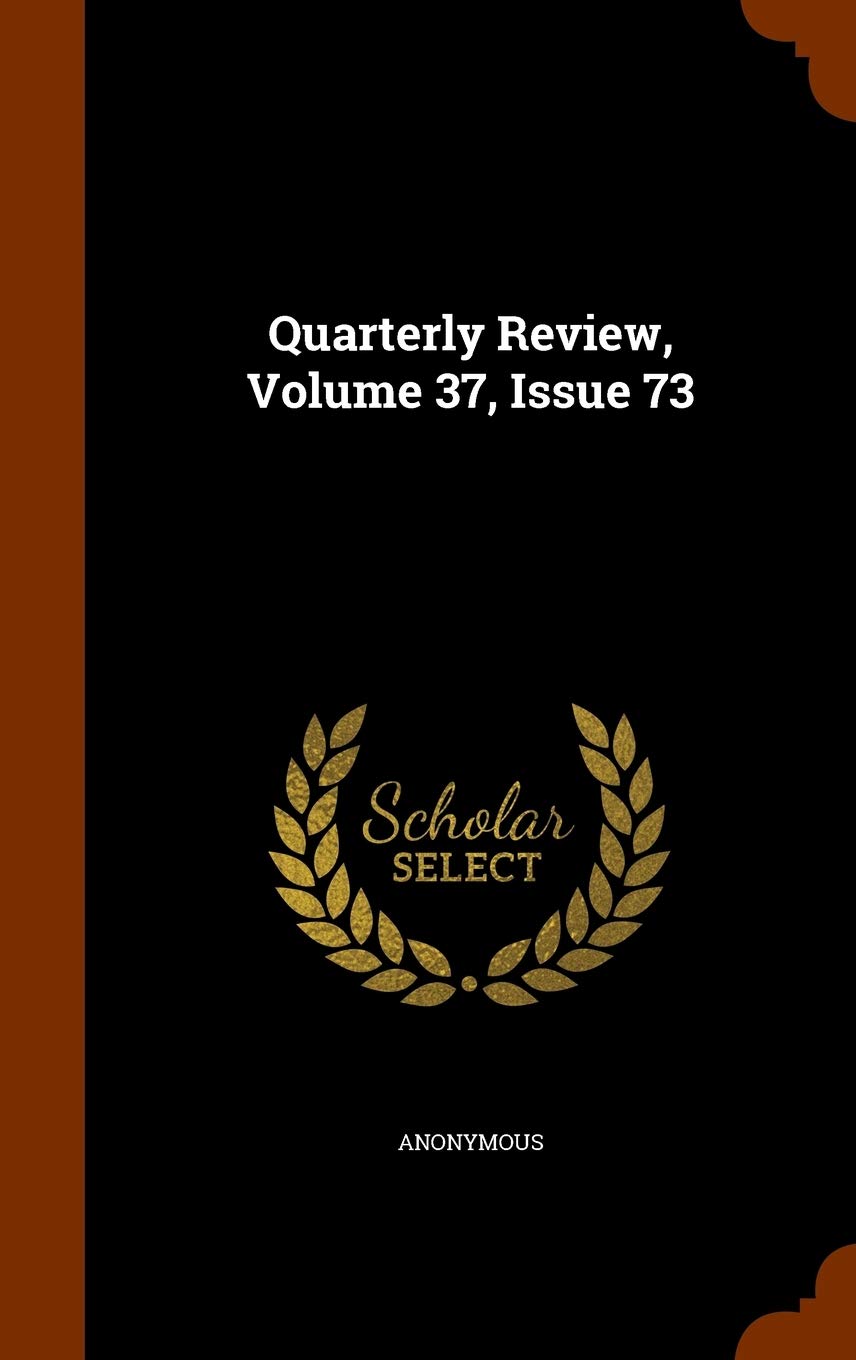 Product Image: Quarterly Review, Volume 37, Issue 73