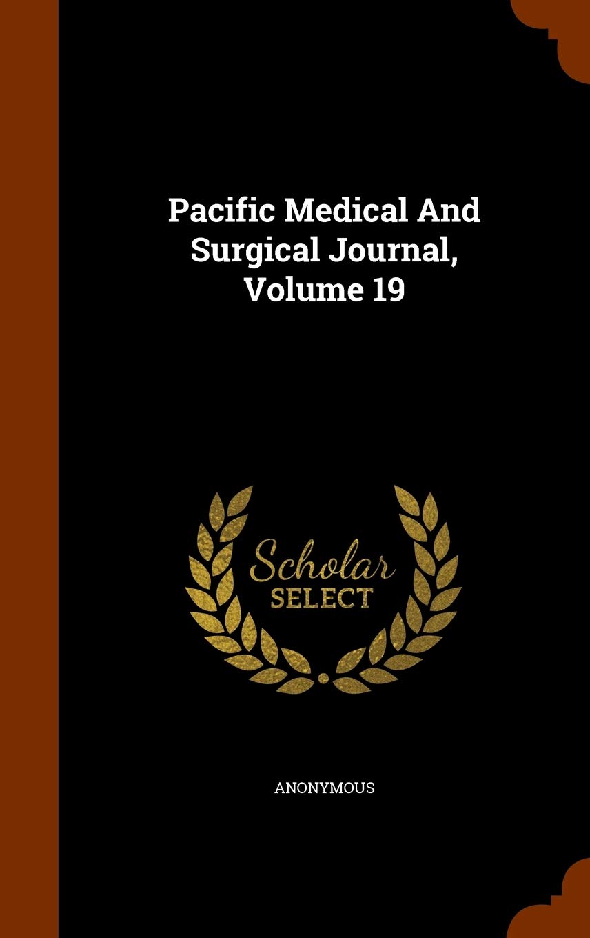 Product Image: Pacific Medical And Surgical Journal, Volume 19
