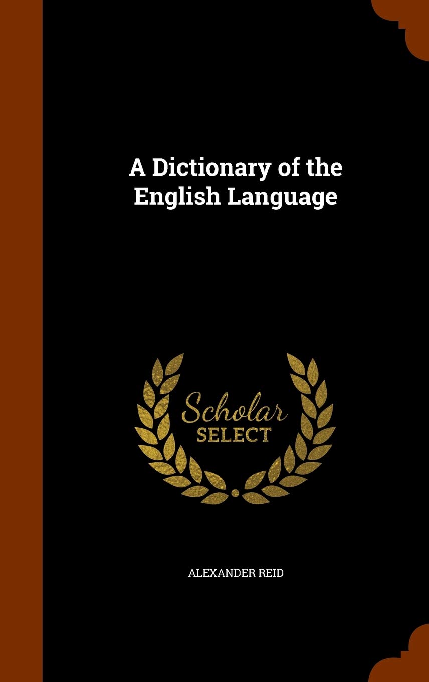 A Dictionary of the English Language Foreign Languages ​​& Dictionaries