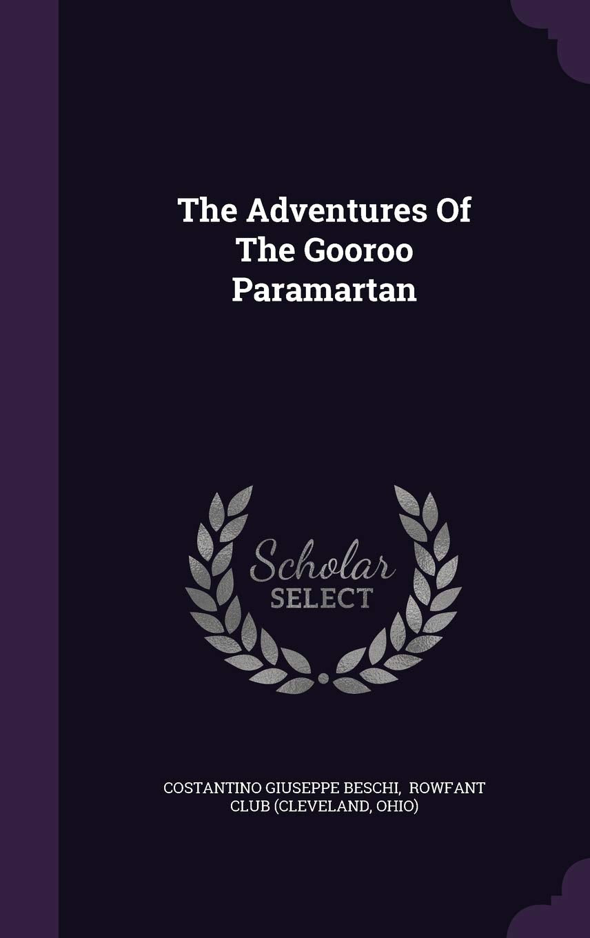 The Adventures Of The Gooroo Paramartan Politics & History