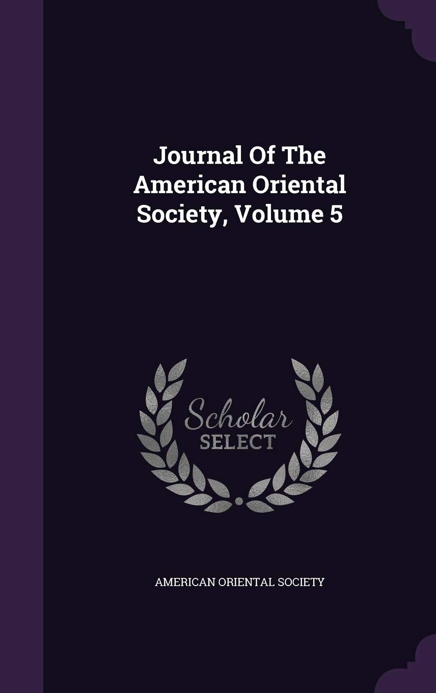 Journal Of The American Oriental Society, Volume 5 Foreign Languages ​​& Dictionaries