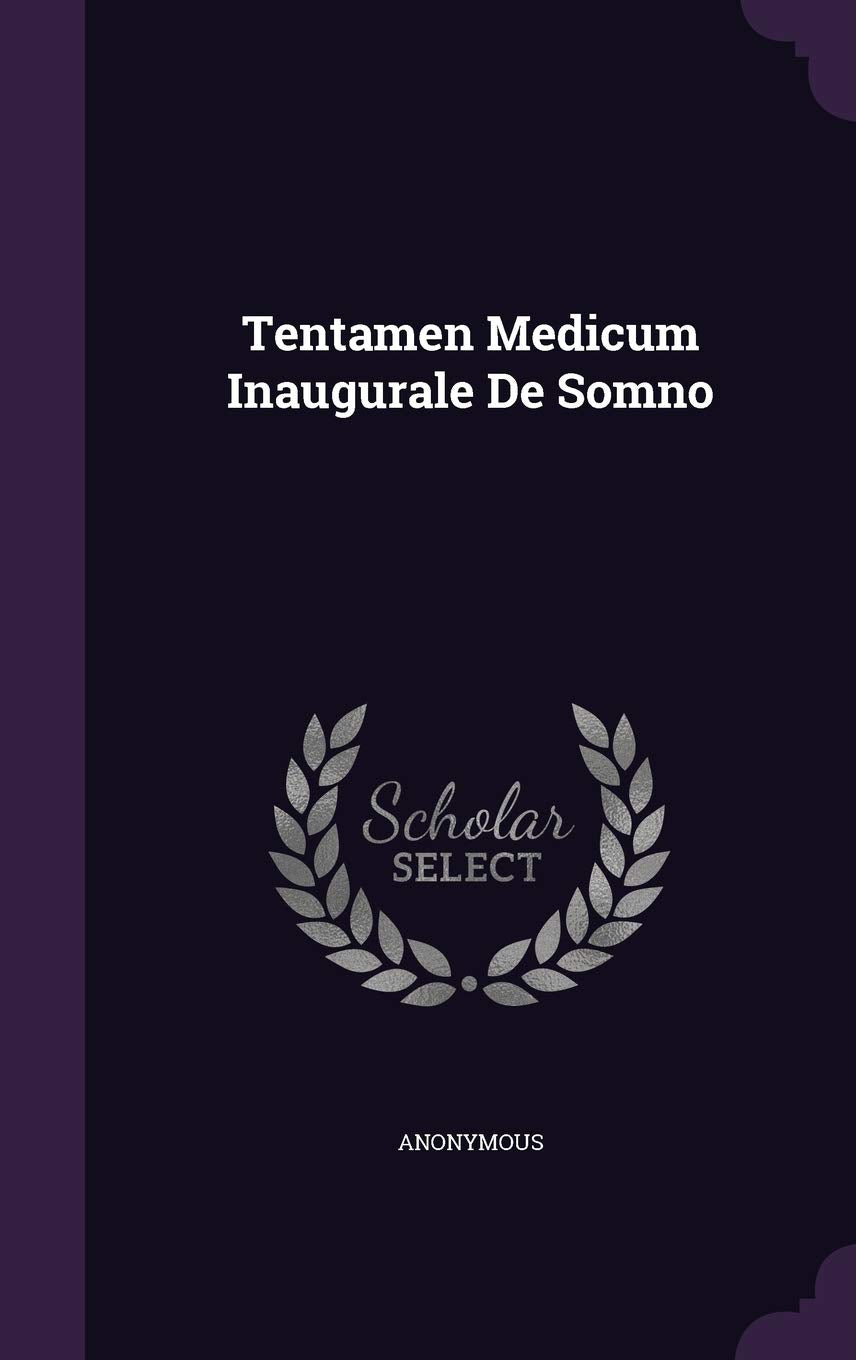 Tentamen Medicum Inaugurale De Somno Politics & History