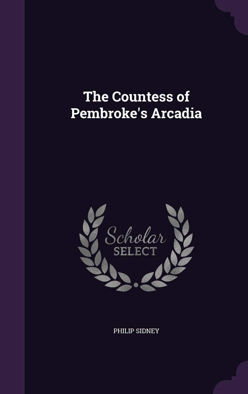 The Countess of Pembroke's Arcadia Contemporary literature