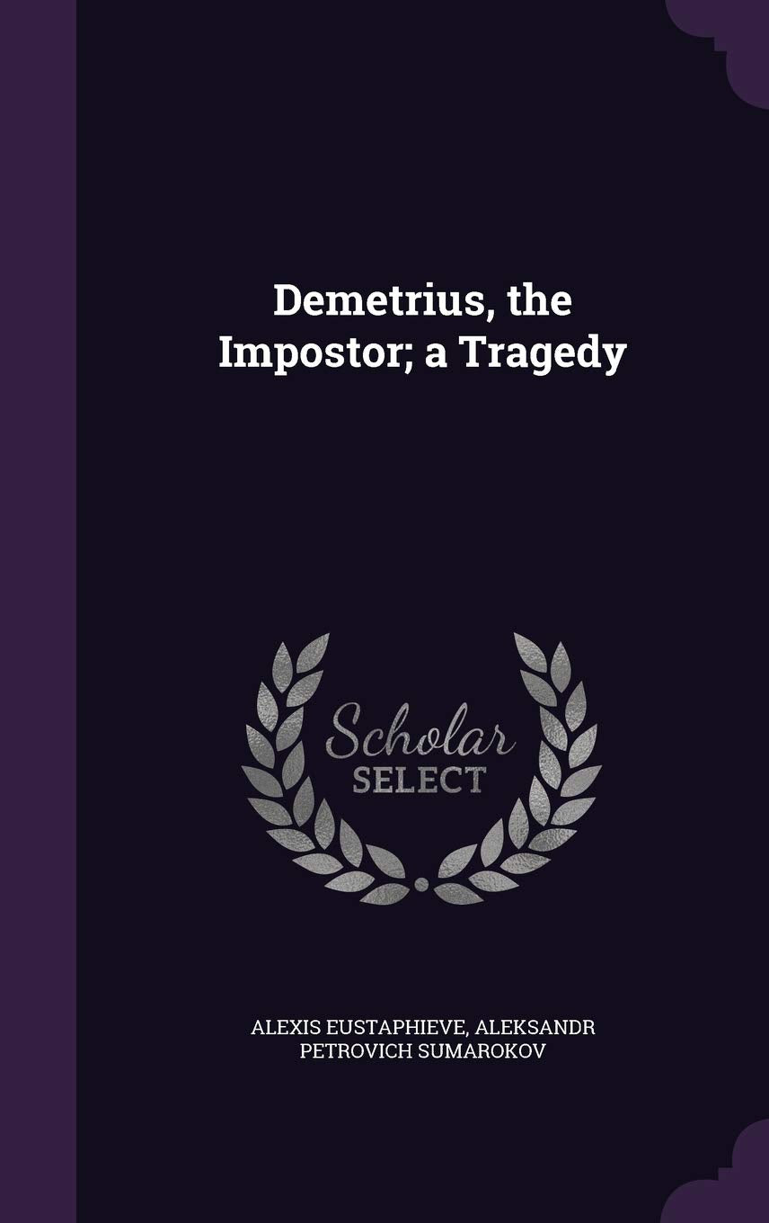 Product Image: Demetrius, the Impostor; a Tragedy