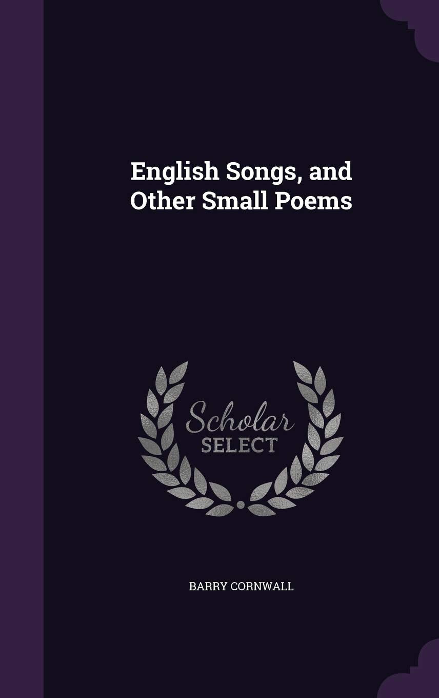 English Songs, and Other Small Poems Contemporary literature