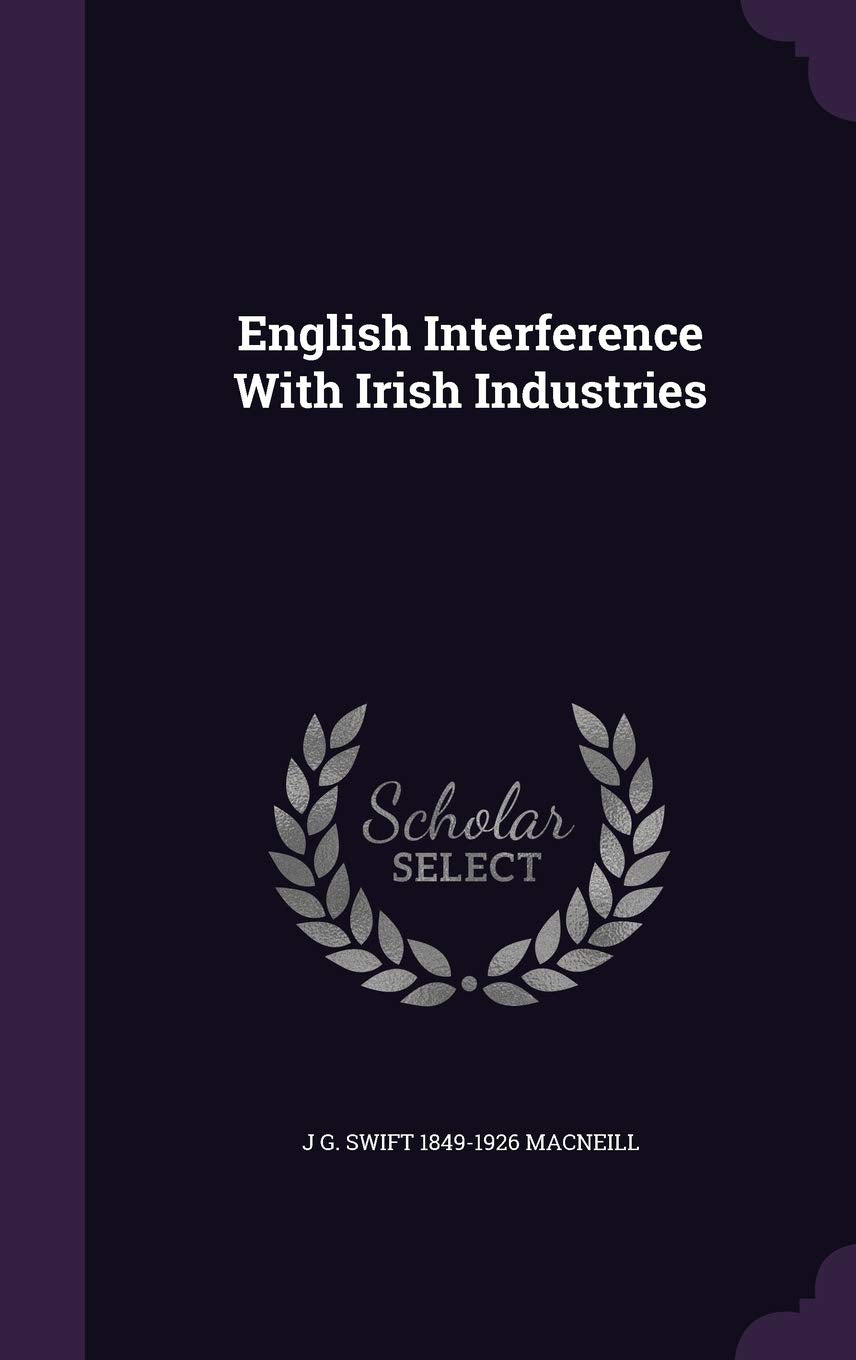 Product Image: English Interference With Irish Industries