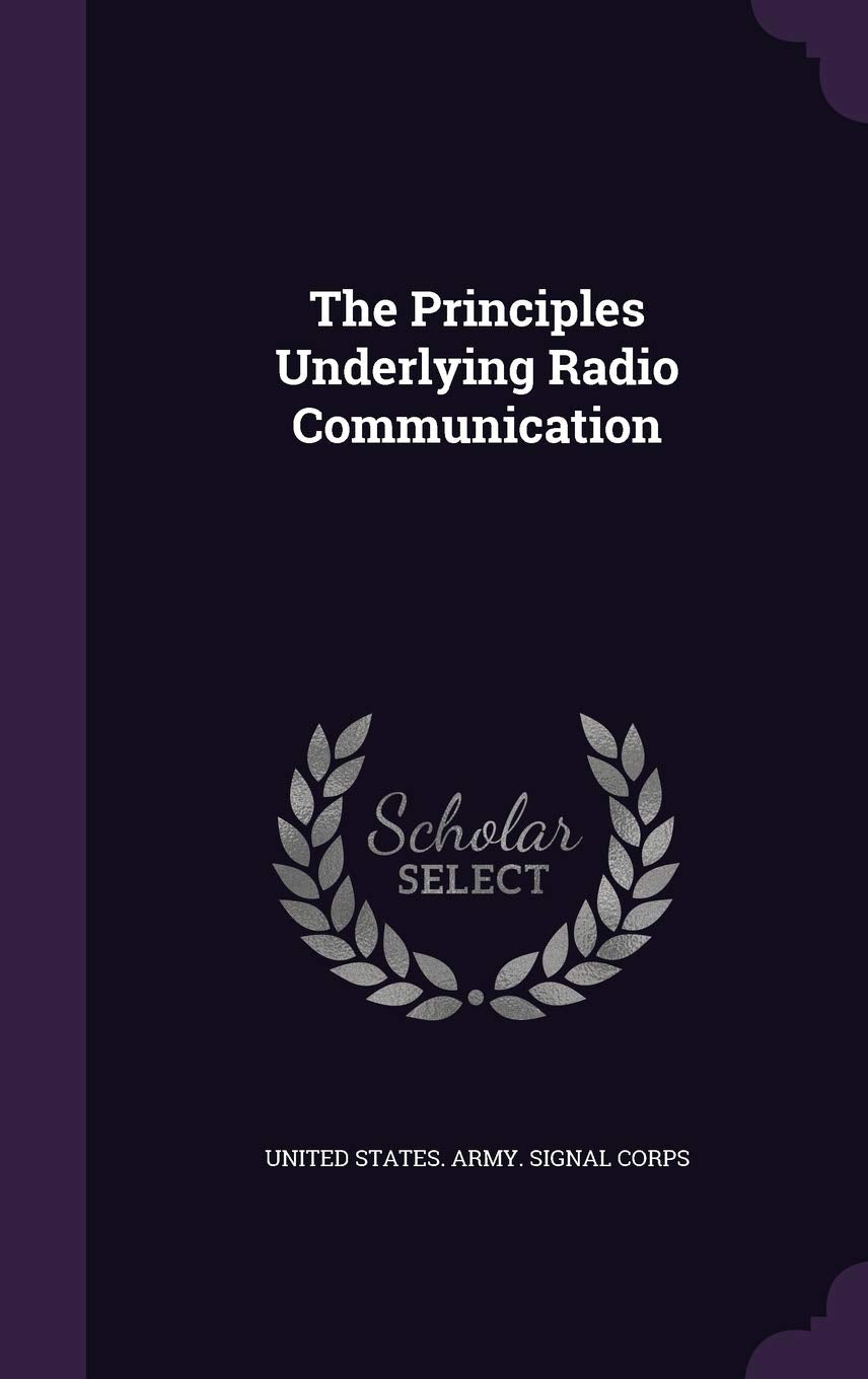 The Principles Underlying Radio Communication Business & Technology