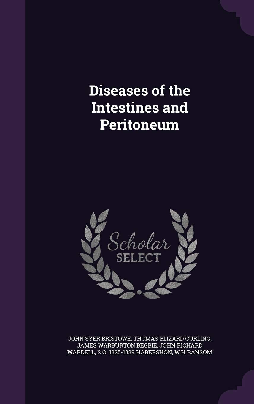 Diseases of the Intestines and Peritoneum Politics & History