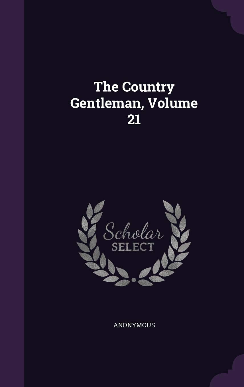 Product Image: The Country Gentleman, Volume 21