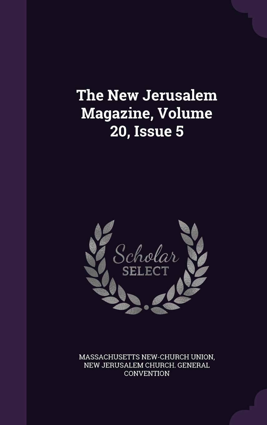 The New Jerusalem Magazine, Volume 20, Issue 5 Politics & History
