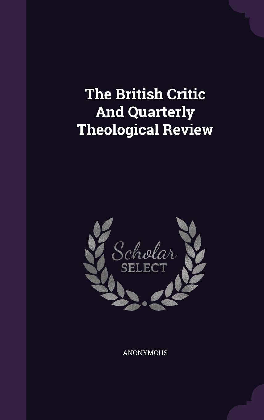 The British Critic and Quarterly Theological Review Politics & History