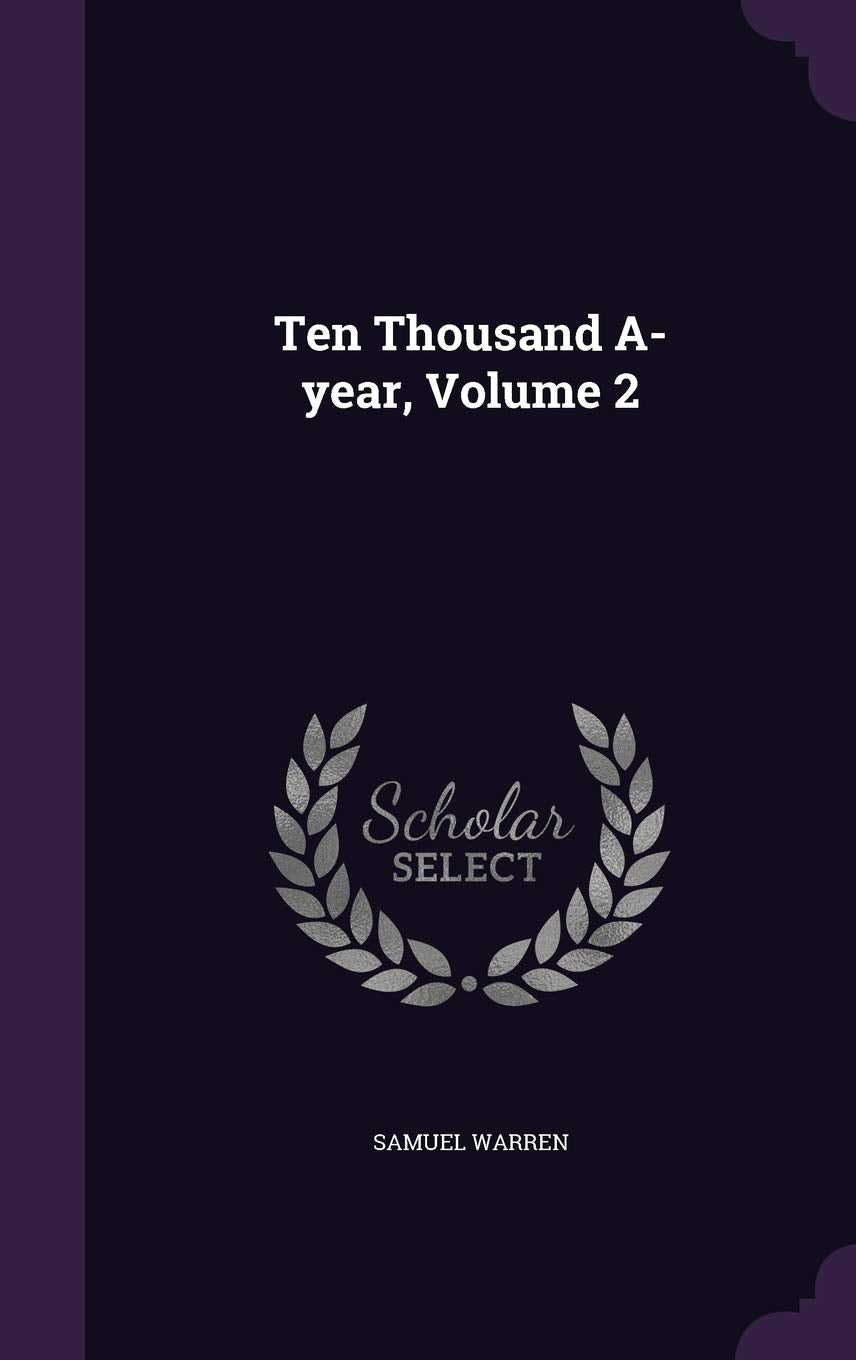 Product Image: Ten Thousand A-year, Volume 2