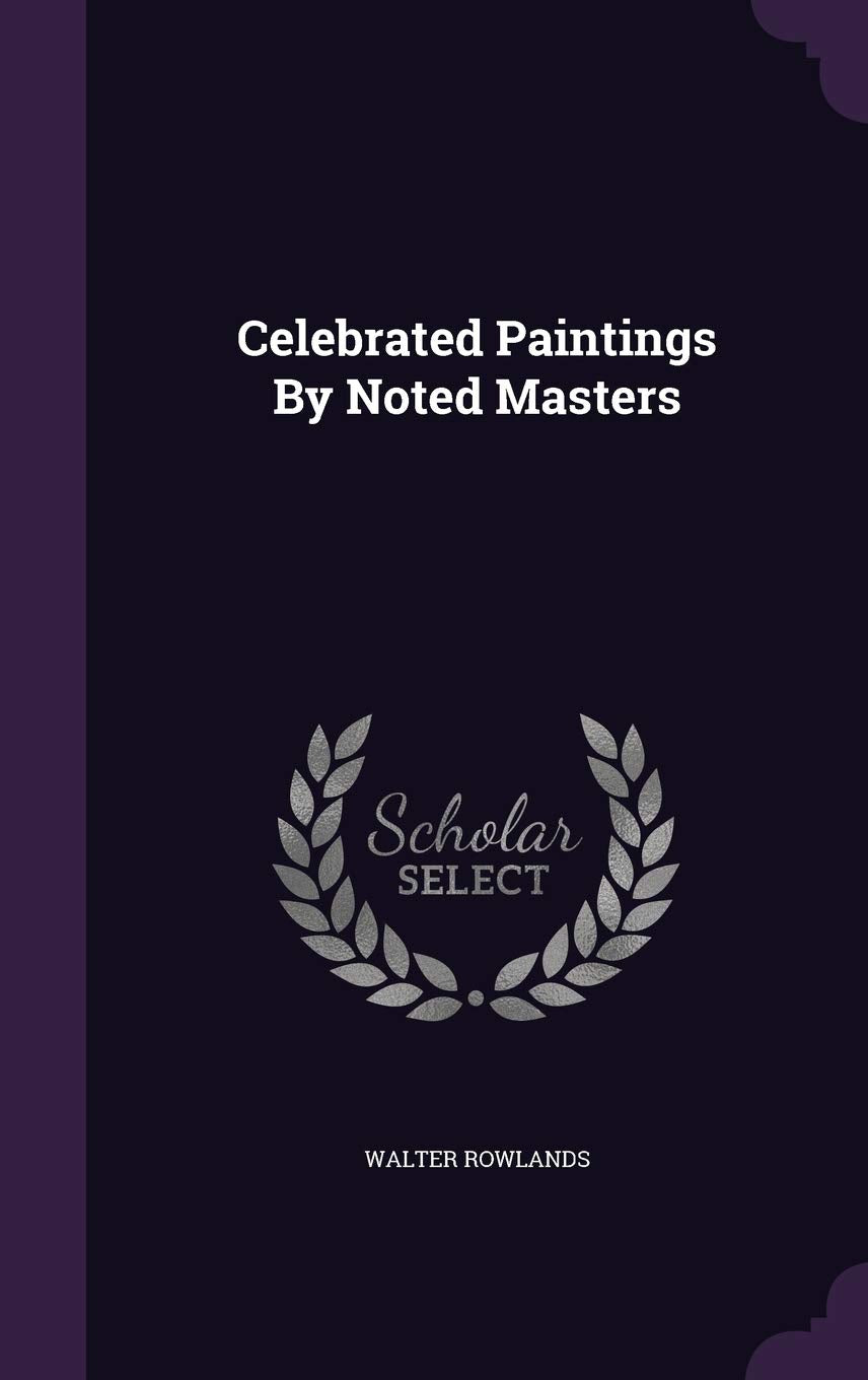 Product Image: Celebrated Paintings by Noted Masters