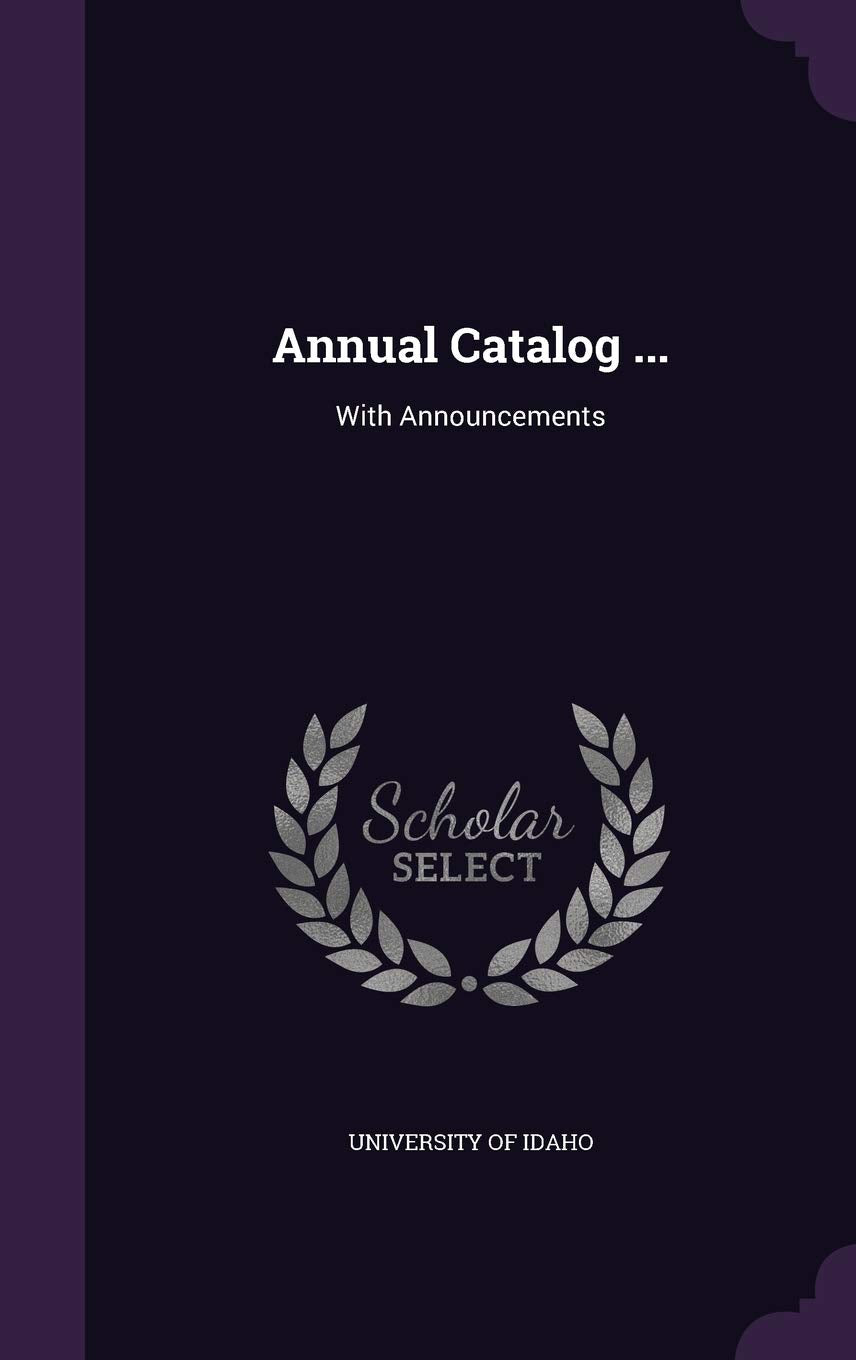 Annual Catalog ...: With Announcements Politics & History