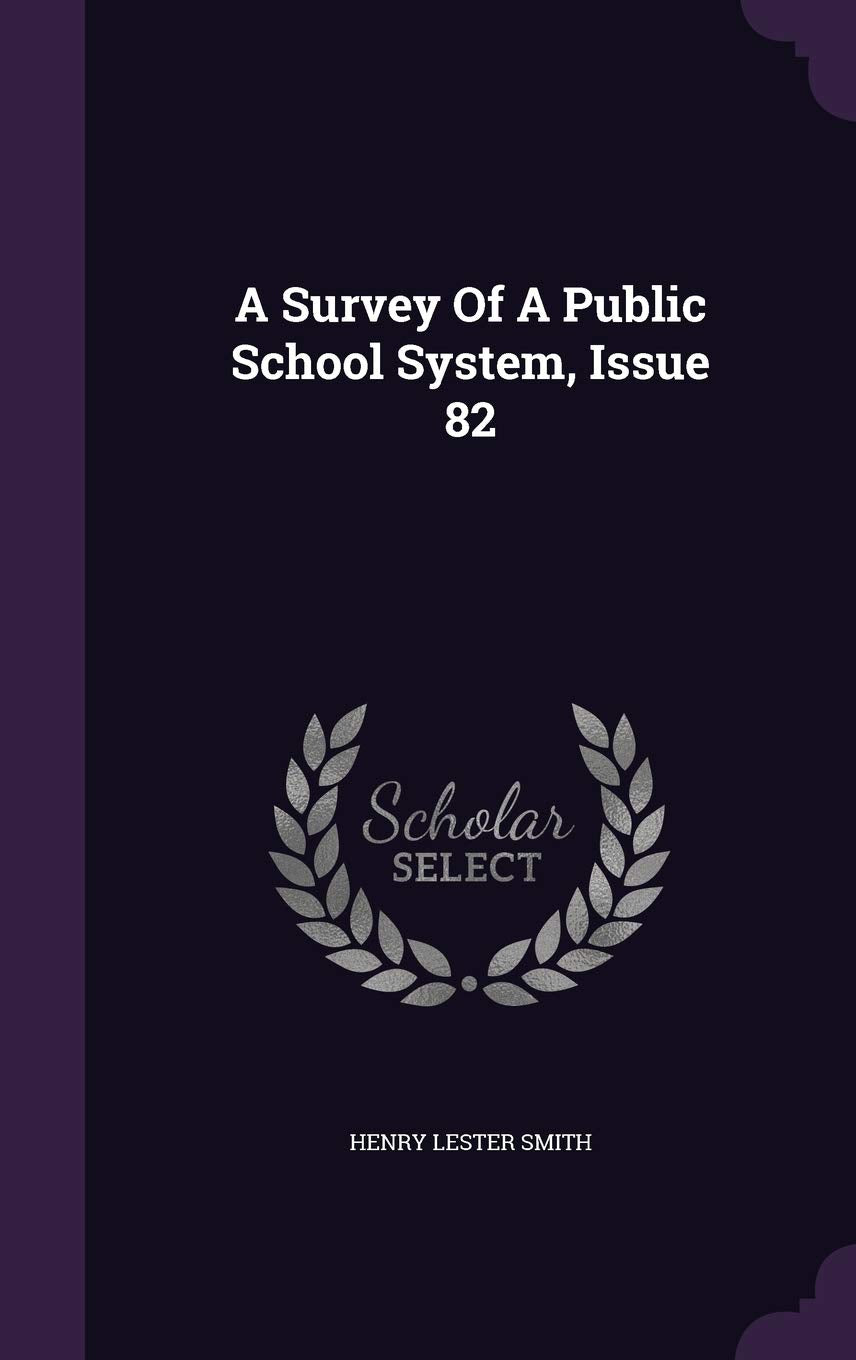 Product Image: A Survey of a Public School System, Issue 82