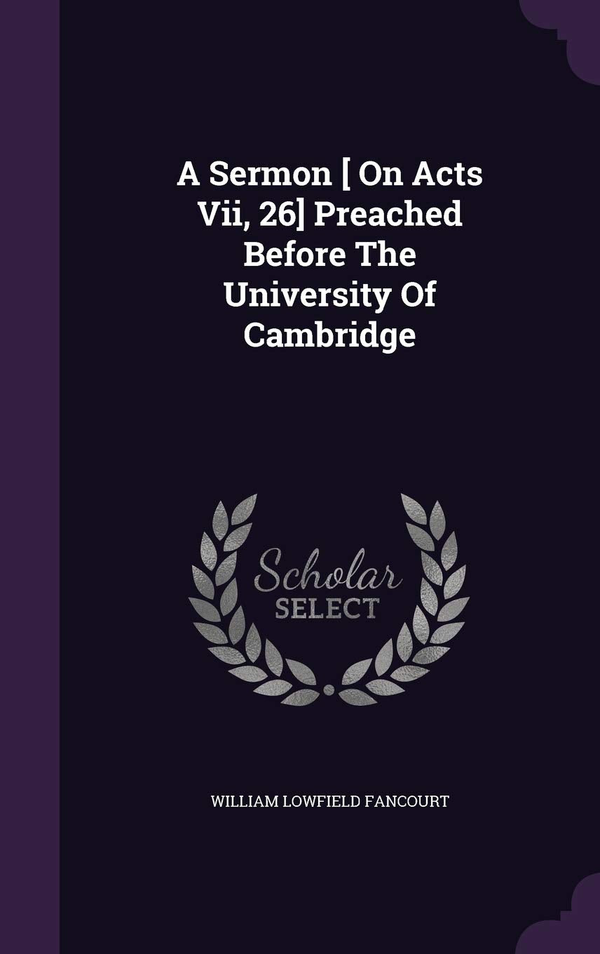 A Sermon Preached Before The University Of Cambridge Politics & History
