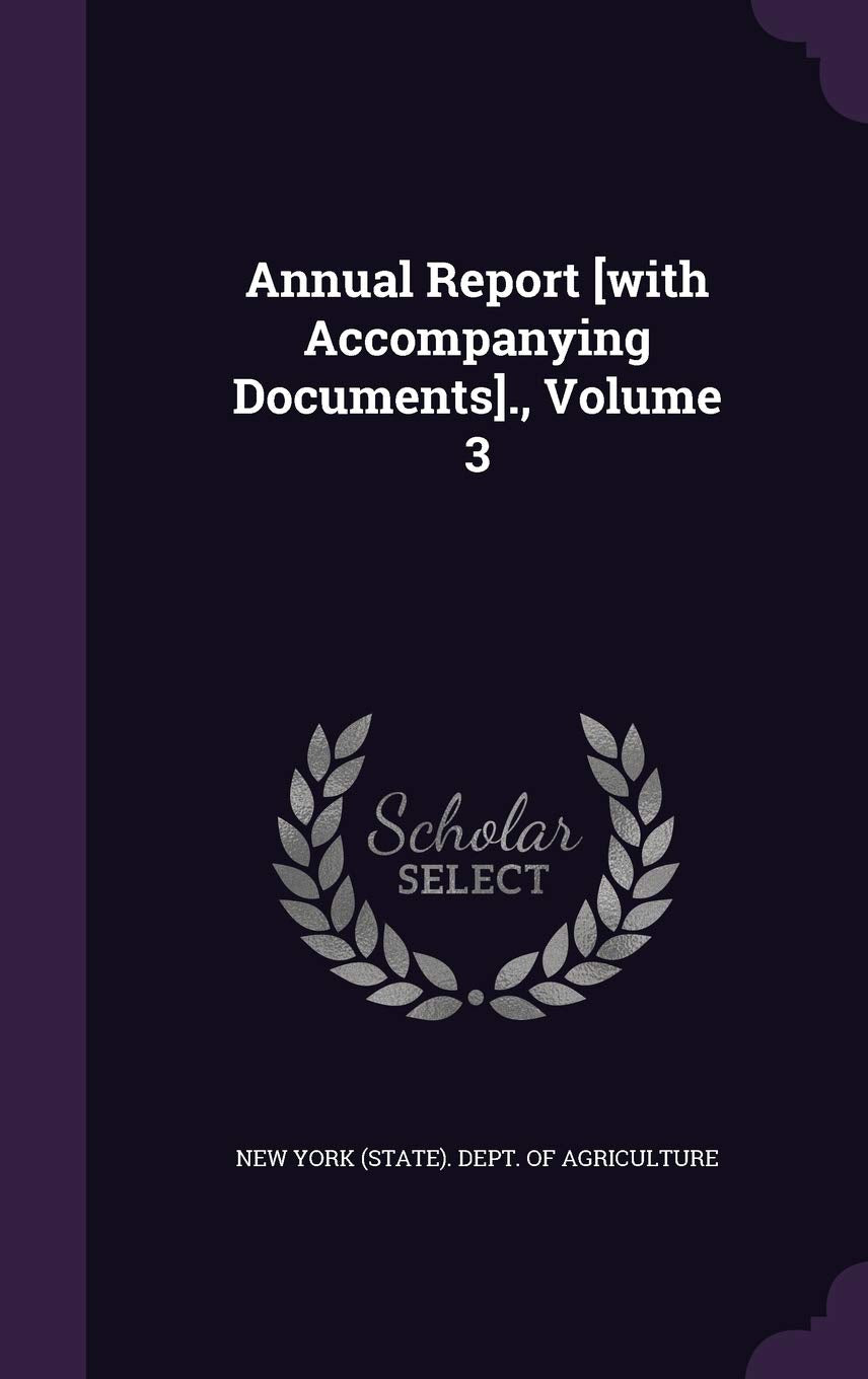 Annual Report ., Volume 3 Business, Finance & Career