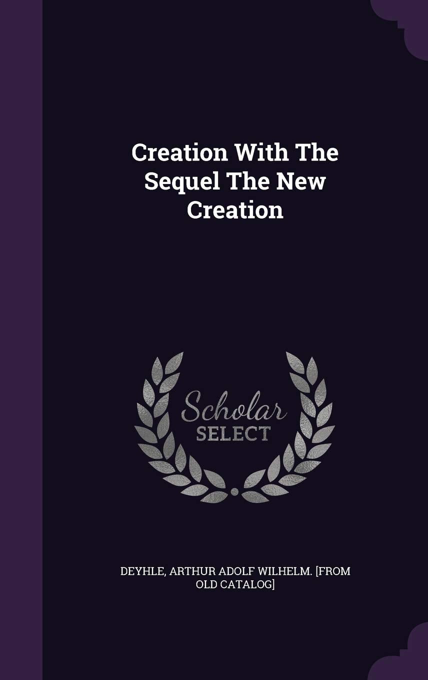 Creation With The Sequel The New Creation Politics & History