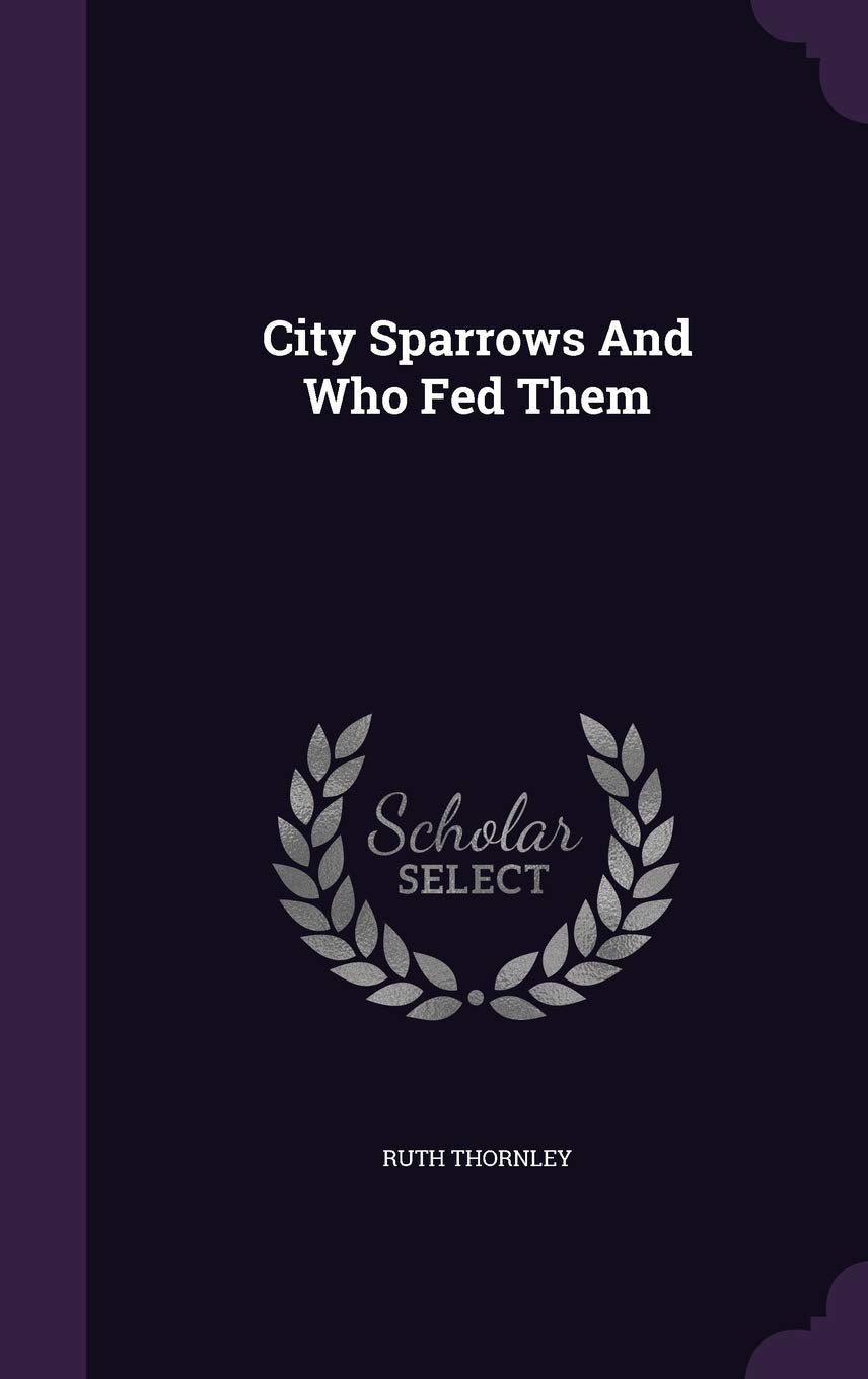 Product Image: City Sparrows And Who Fed Them