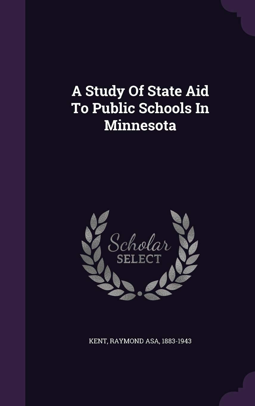 A Study Of State Aid To Public Schools In Minnesota Politics & History
