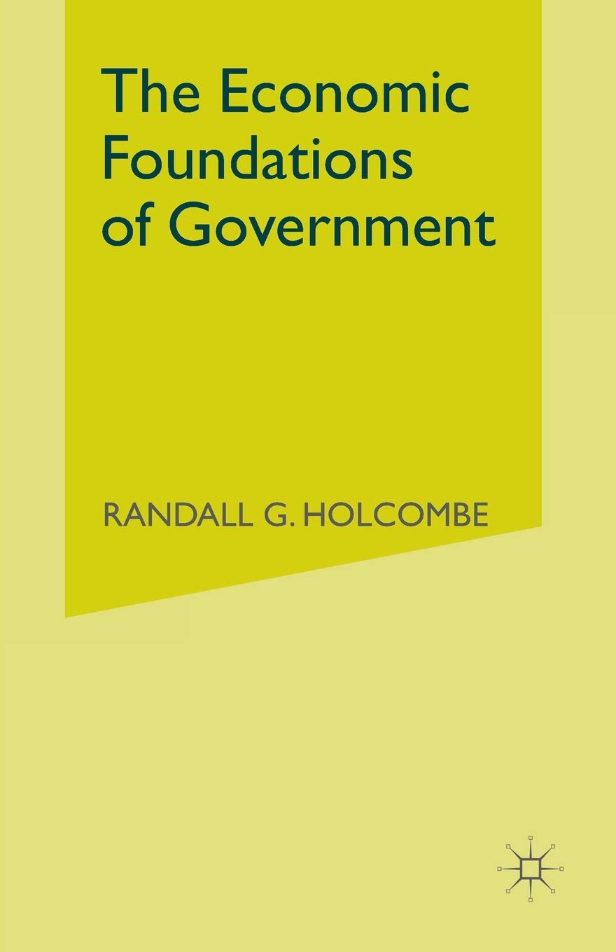 The Economic Foundations of Government Law