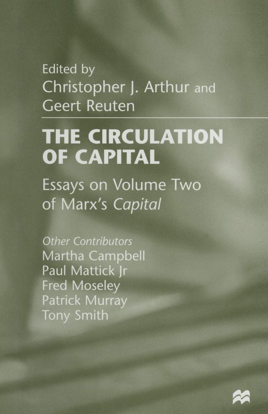 The Circulation of Capital: Essays on Volume Two of Marx’s Capital Law