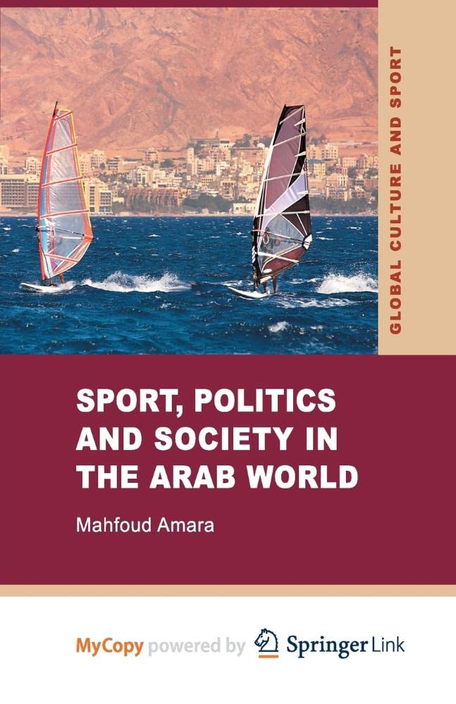 Sport, Politics and Society in the Arab World Social Sciences
