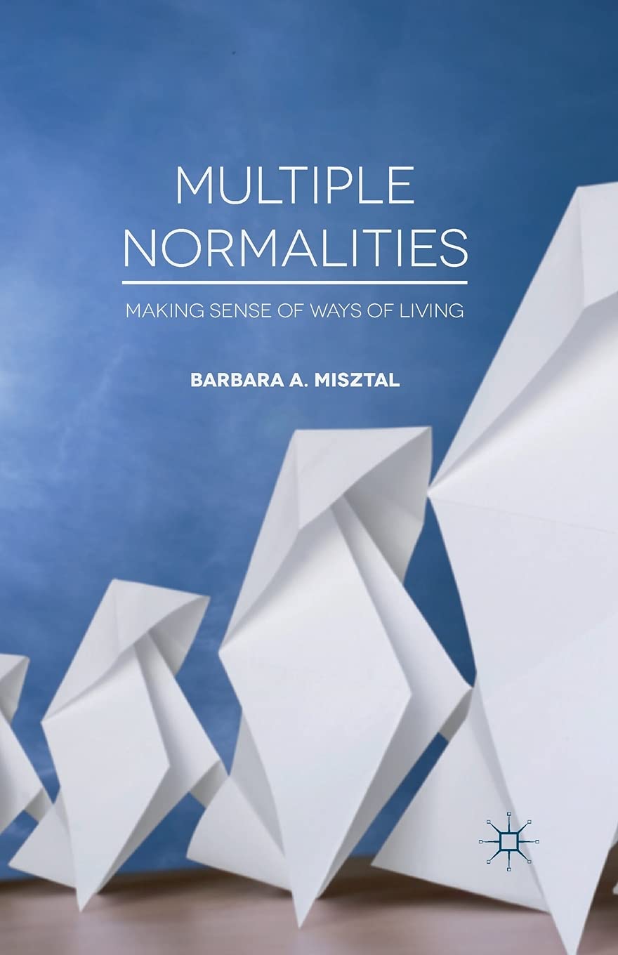 Multiple Normalities: Making Sense of Ways of Living Law