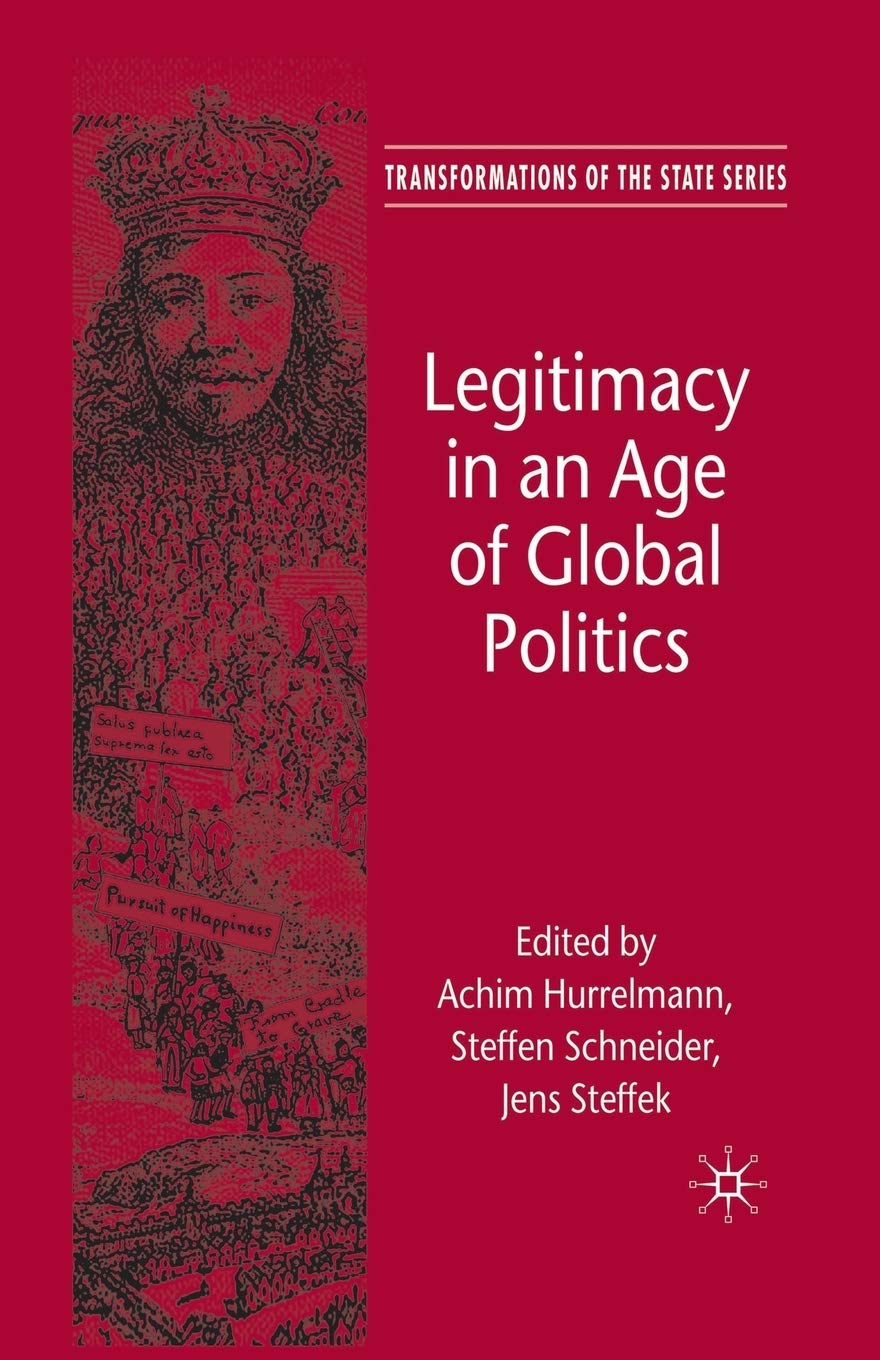 Legitimacy in an Age of Global Politics Law