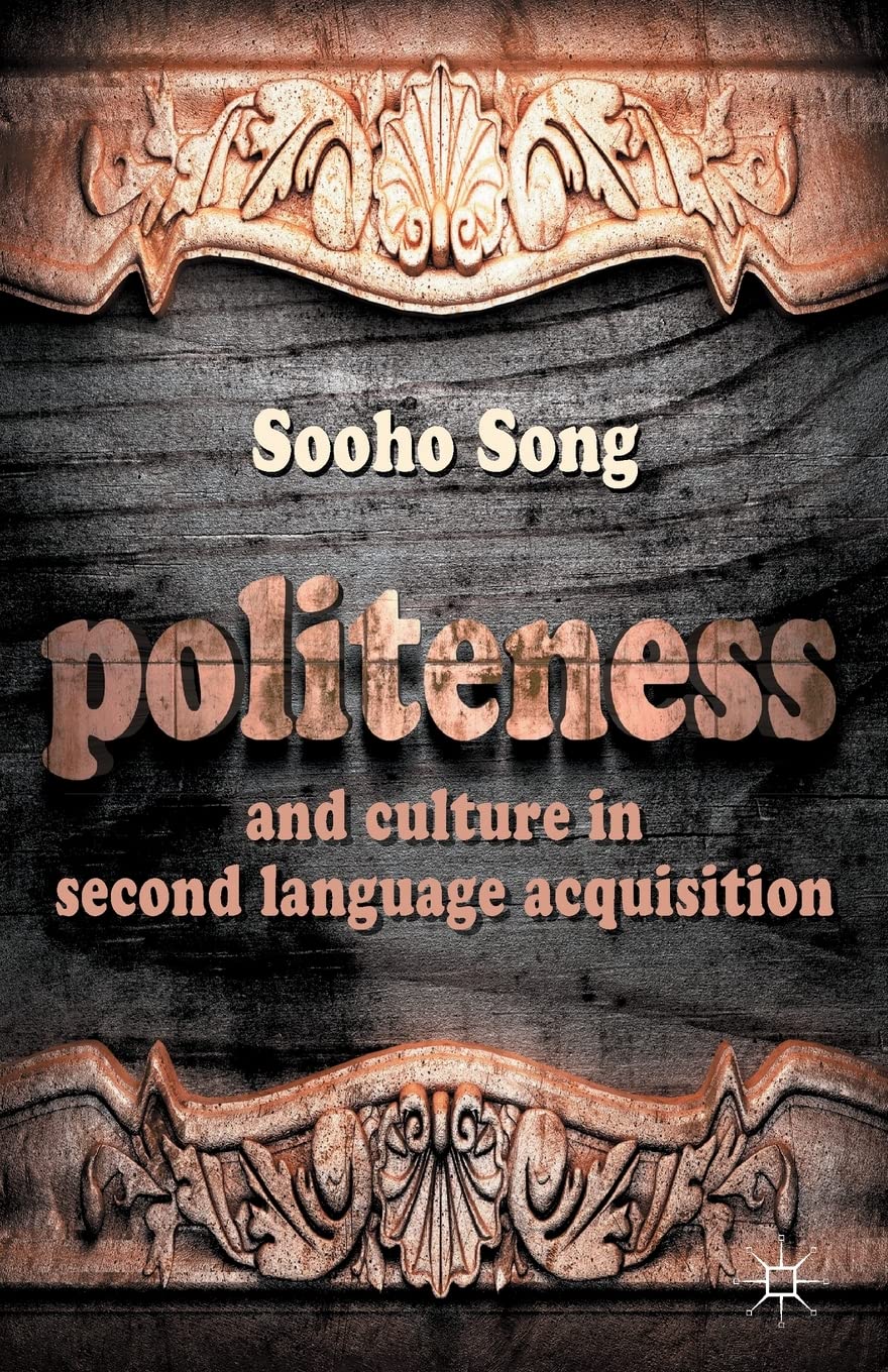 Politeness and Culture in Second Language Acquisition Law