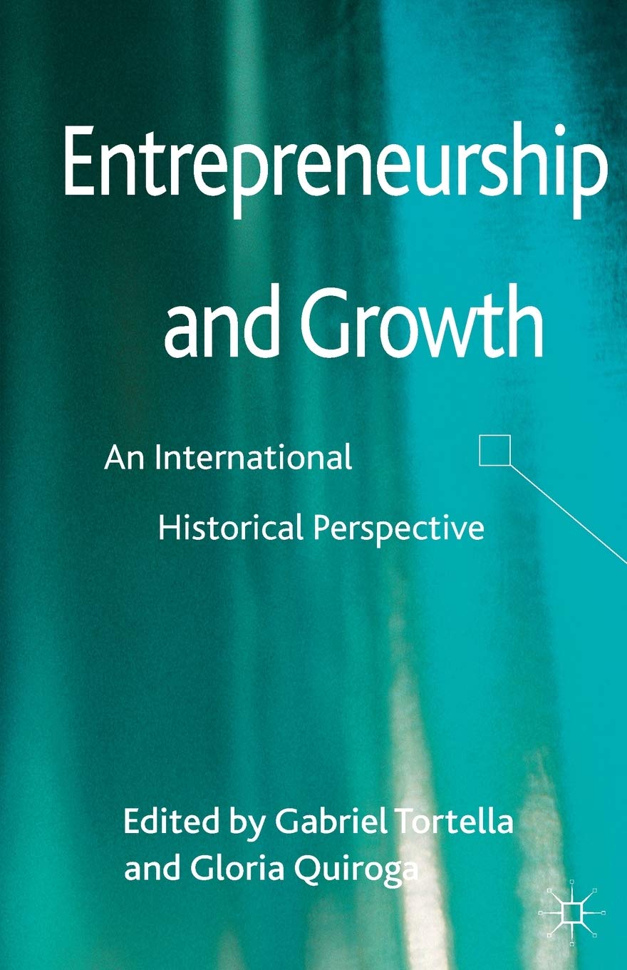 Entrepreneurship and Growth: An International Historical Perspective Law