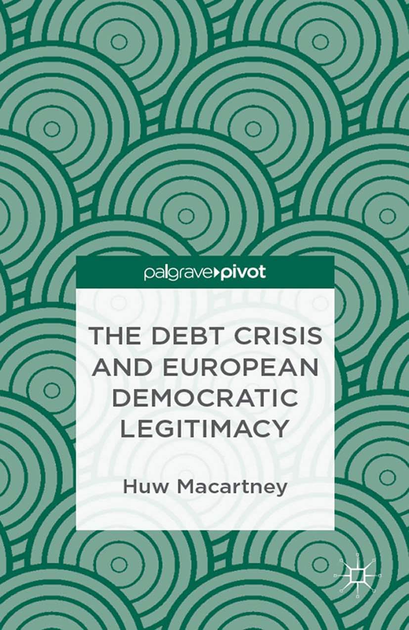 The Debt Crisis and European Democratic Legitimacy Law