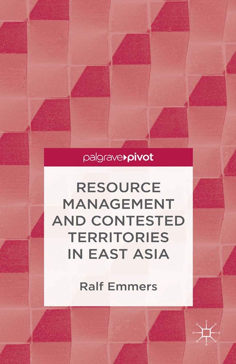 Resource Management and Contested Territories in East Asia Law