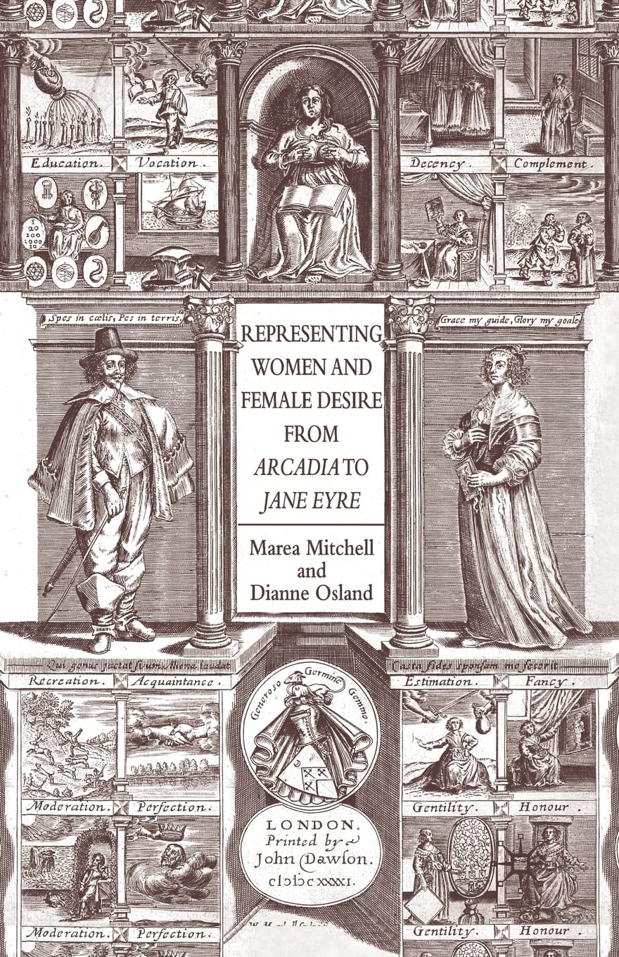 Representing Women and Female Desire from Arcadia to Jane Eyre Law
