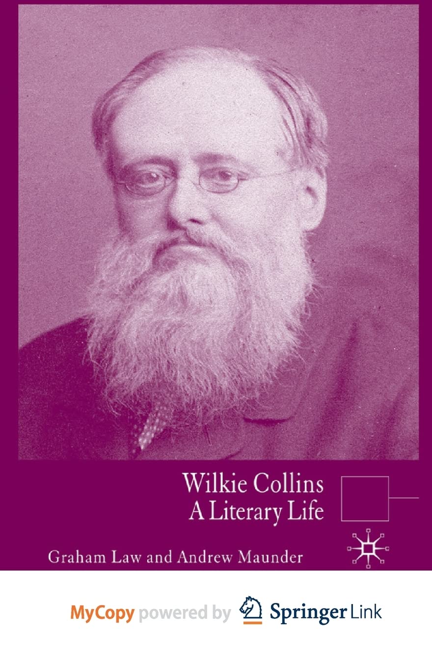 Wilkie Collins: A Literary Life (Literary Lives) Contemporary literature