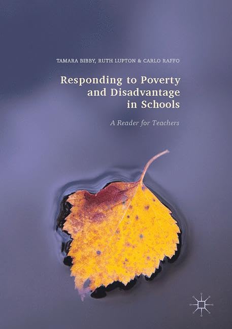 Responding to Poverty and Disadvantage in Schools: A Reader for Teachers Philosophy