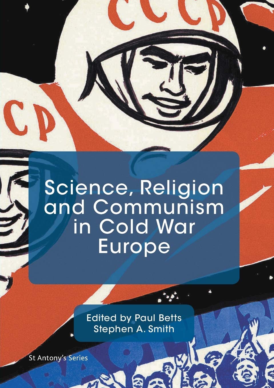 Science, Religion and Communism in Cold War Europe (St Antony's Series) Law