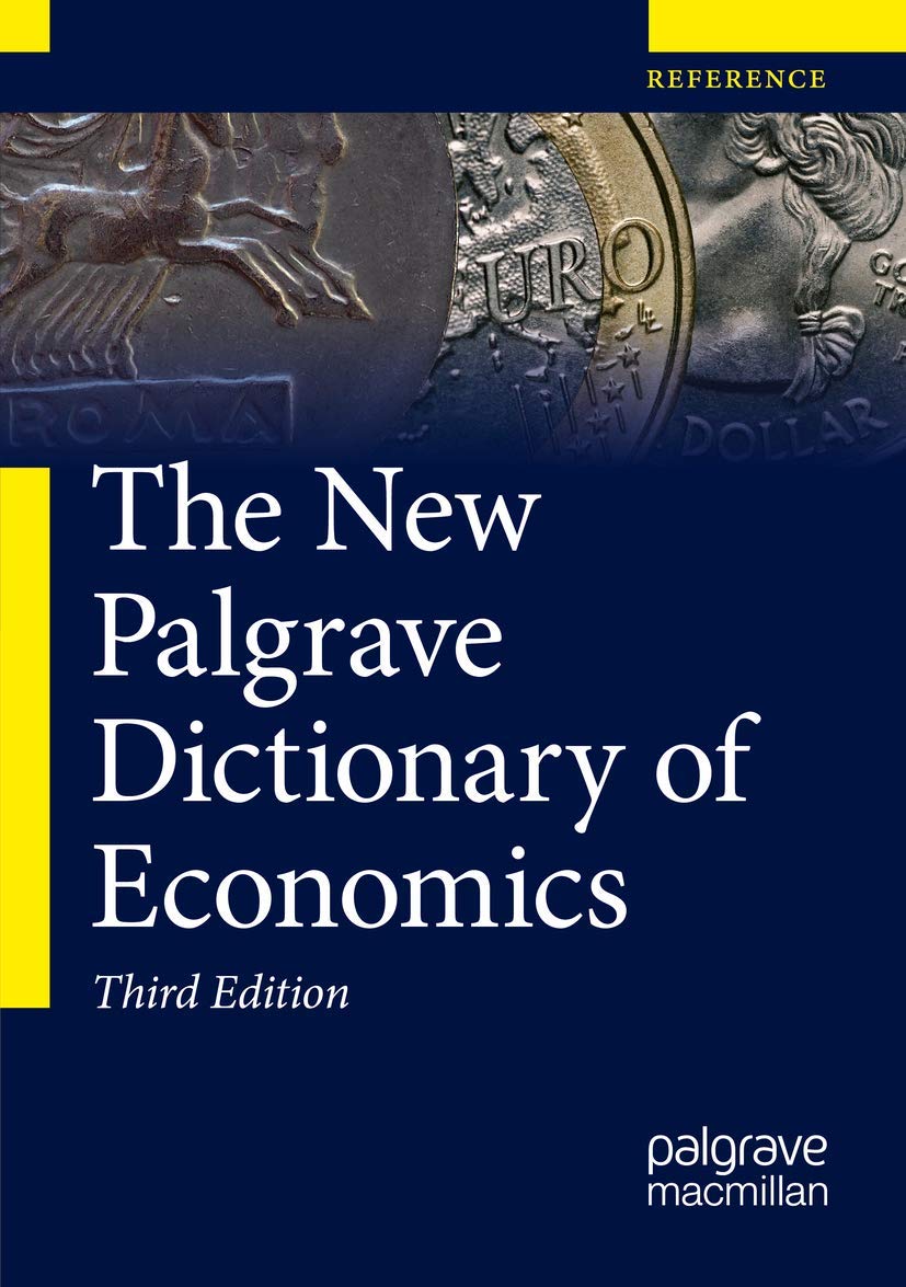 The New Palgrave Dictionary of Economics book
