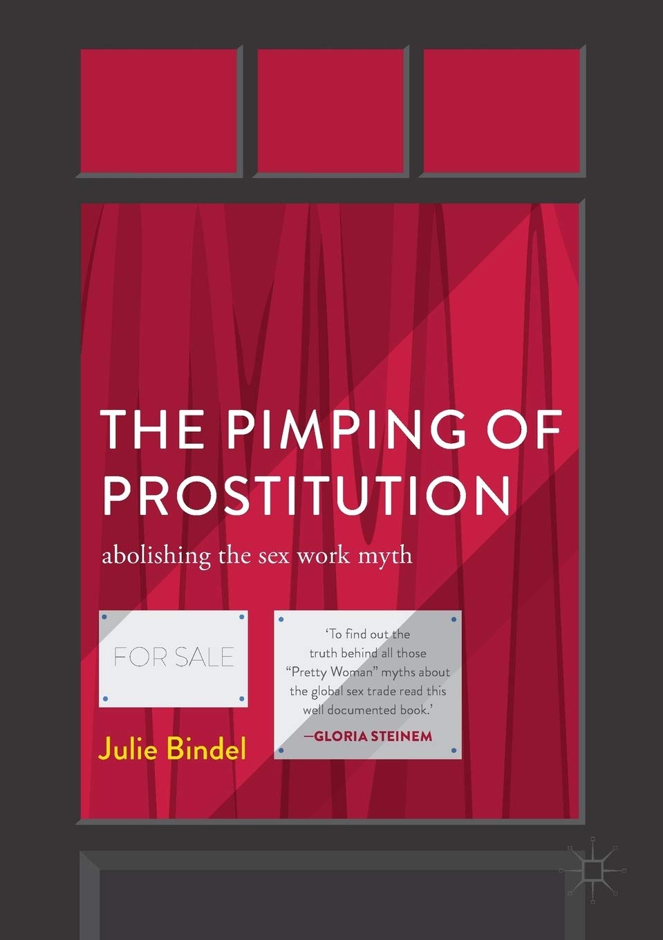 The Pimping of Prostitution Law