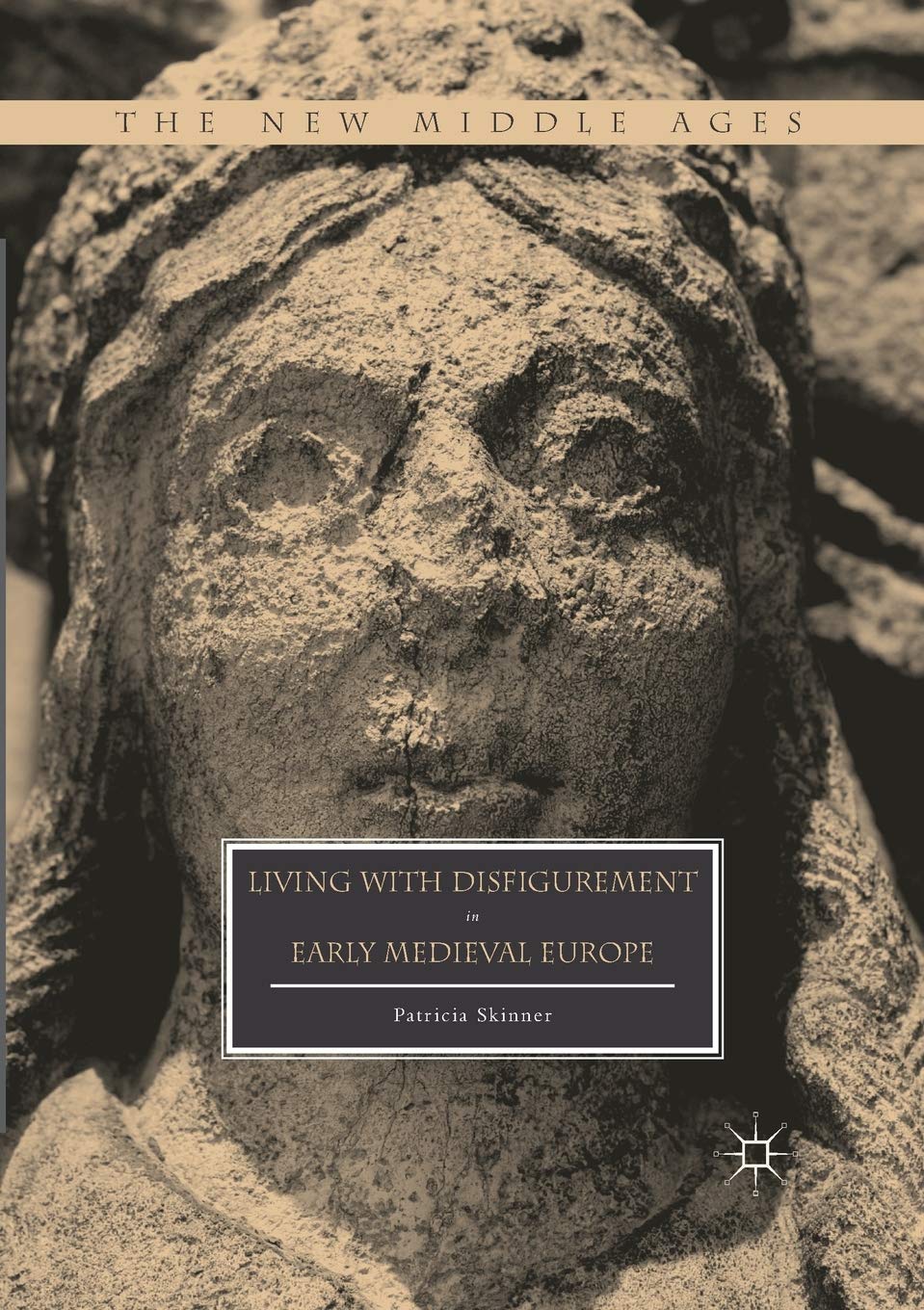 Living with Disfigurement in Early Medieval Europe Philosophy