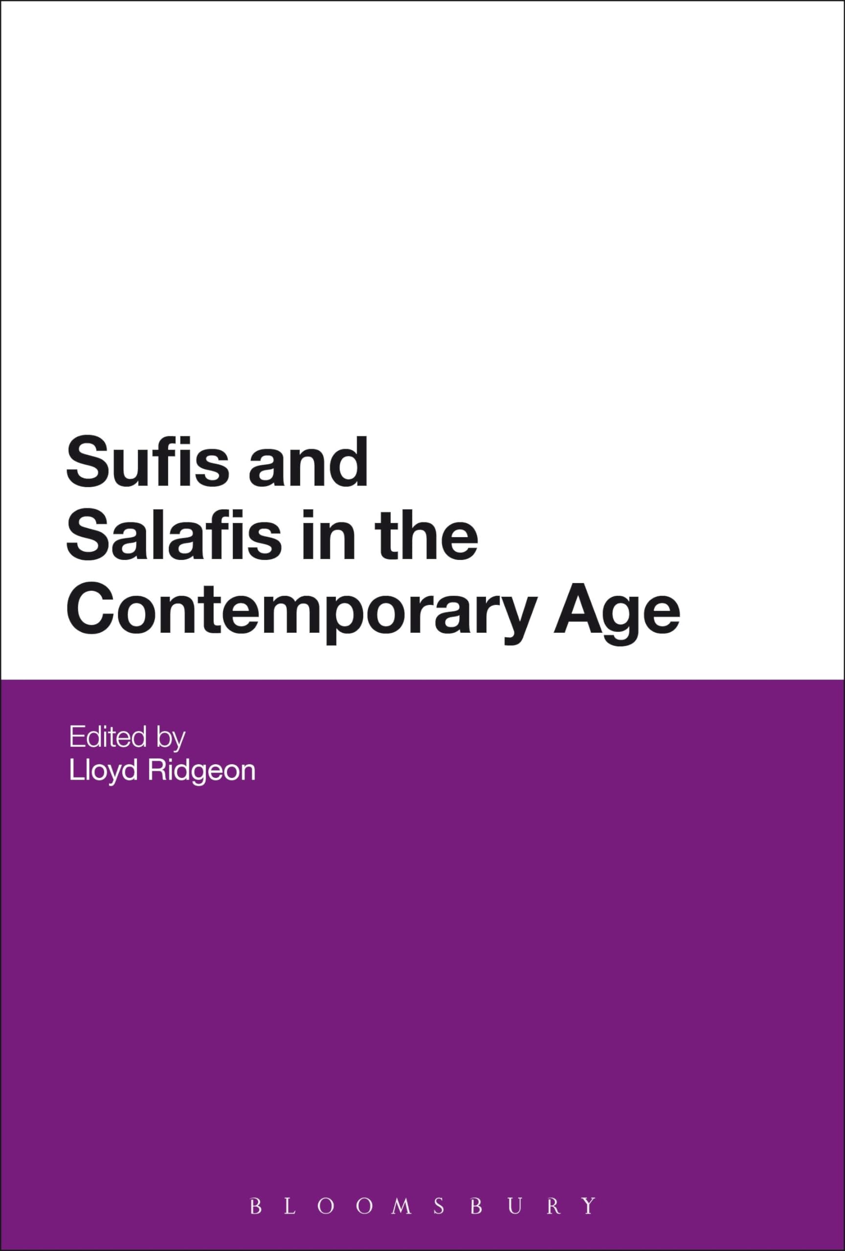 Sufis and Salafis in the Contemporary Age Contemporary literature