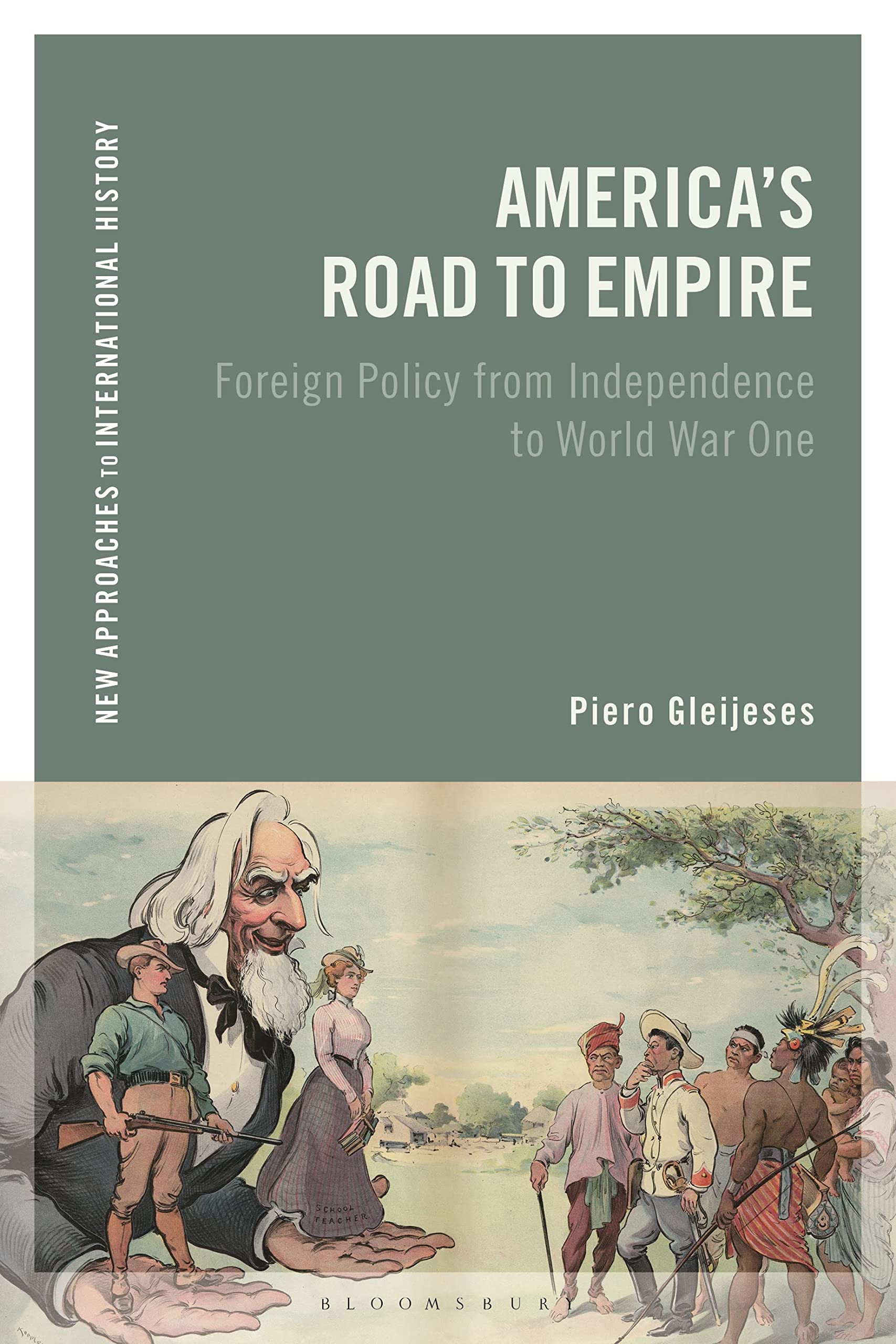 America's Road to Empire Politics & History