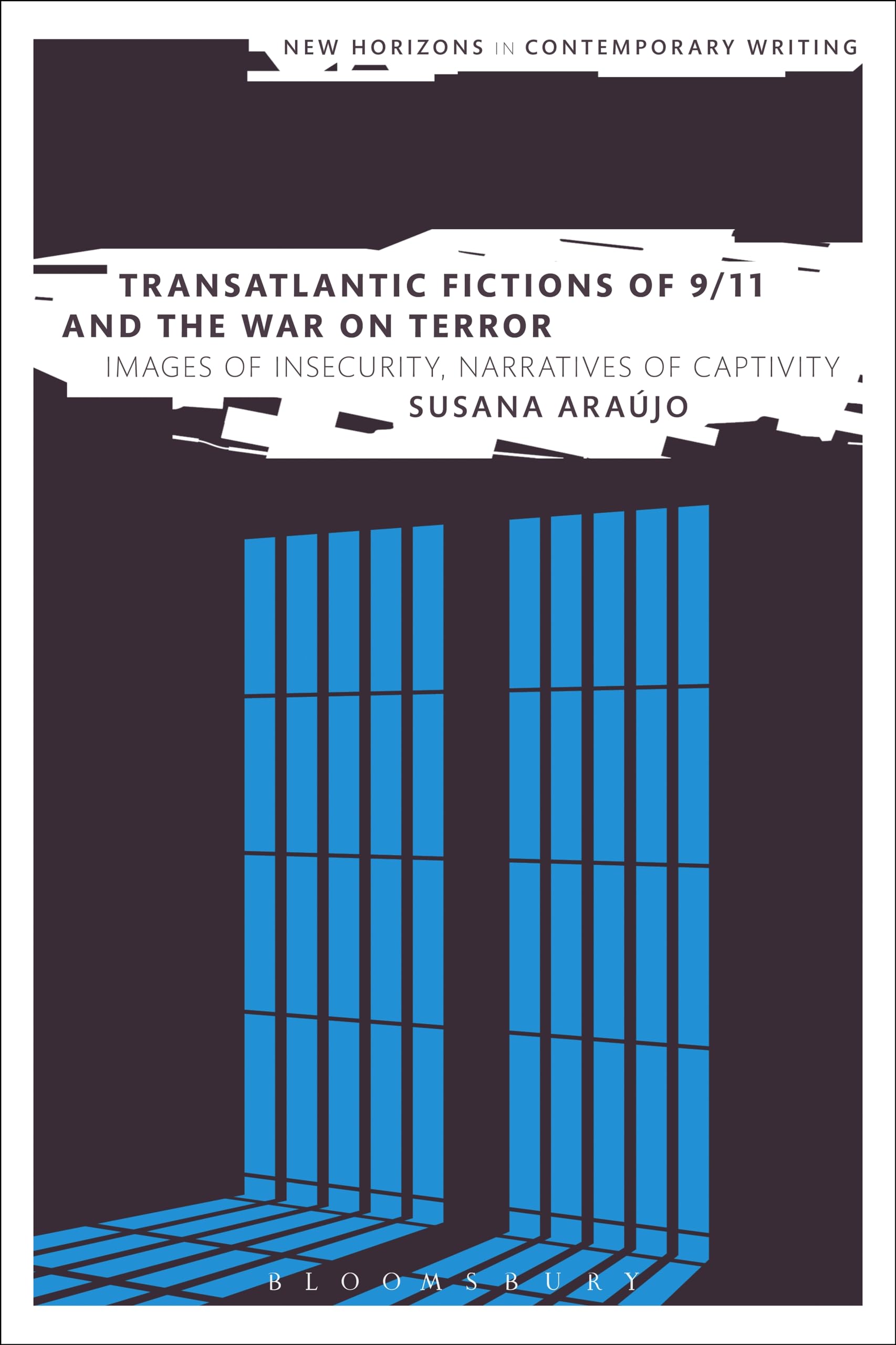 Transatlantic Fictions of 9/11 and the War on Terror Contemporary literature