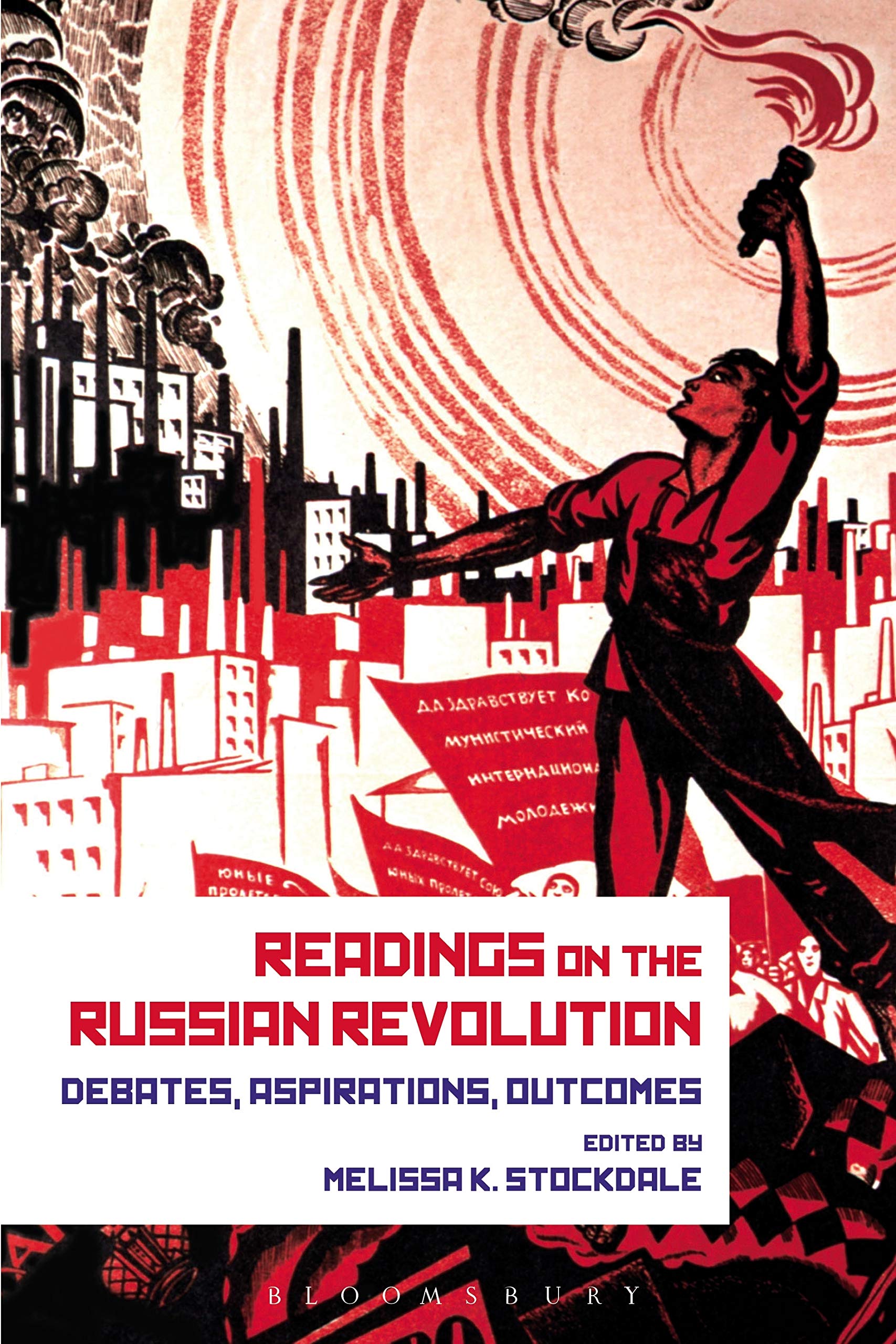 Readings on the Russian Revolution Social Sciences