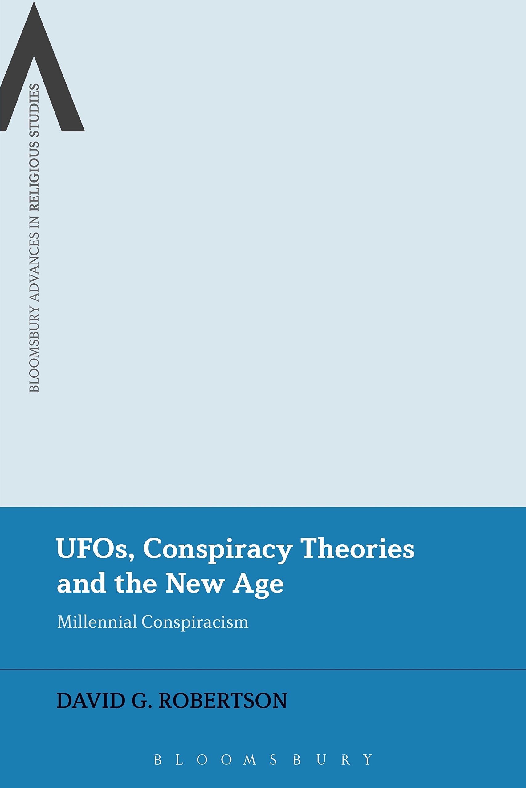 UFOs, Conspiracy Theories and the New Age Religion & Esotericism